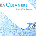 Pas de trêve pour le MANTA Project de The Sea Cleaners